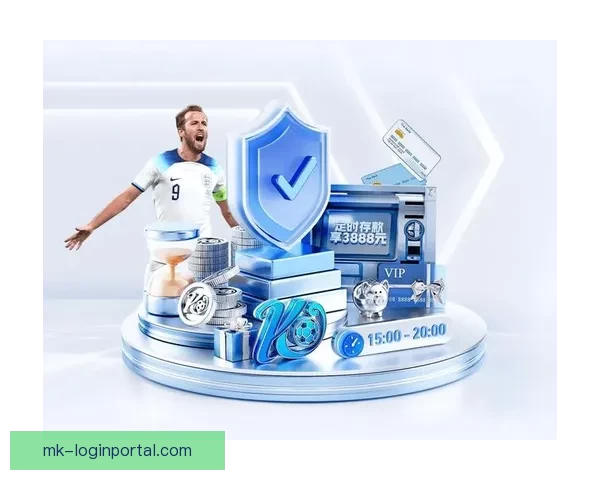 MK体育登录入口全面升级安全防护 提供更流畅稳定的在线体验
